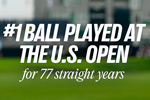 Titleist – Already the 77th Consecutive Editions as the No.1 Golf Ball at the U.S. Open Championship